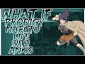 what if prodigy naruto live with anko