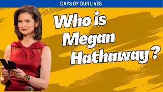 Who is Megan Hathaway DiMera and Her Connection to Bo Brady Days of our Lives Update
