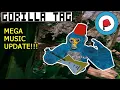 Gorilla Tag - Amazing Music UPDATE