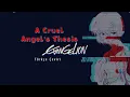 Download Lagu A Cruel Angel's Thesis // Neon Genesis Evangelion // Türkçe Çeviri