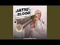 Download Lagu Jatni Blood