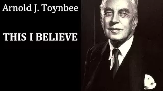 Professor Arnold J Toynbee This I Believe 1950s Radio Broadcast 