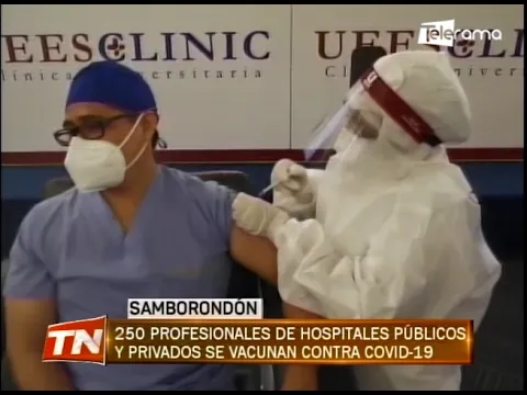 250 profesionales de hospitales públicos y privados se vacunan contra covid-19
