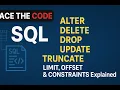 SQL Tutorial ALTER DELETE DROP UPDATE TRUNCATE LIMIT OFFSET Constraints Explained