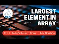 Find Largest Element in Array C Arrays Data Structures GeeksForGeeks
