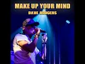 Make Up Your Mind (2024 Remastered)