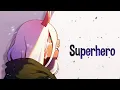 Download Lagu Nightcore - Superhero In My Sleep (Lyrics)