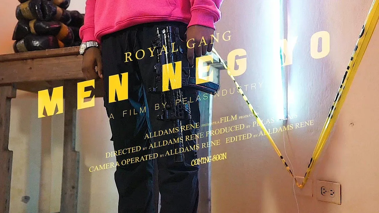 Royal Gang - MEN NÈG YO (Official Video)