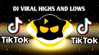 Download DJ VIRAL HIGHS AND LOWS 2023 (FUNKY KNIGHTS) DjChoijayRemix MP3