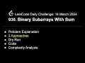 Daily LeetCode Challenge 930 Binary Subarrays With Sum C 2-Approaches shwetabhagat8920