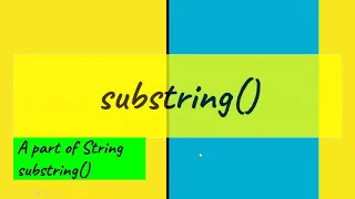 substring in Java substring method in Java Java beginners Tutorial String class