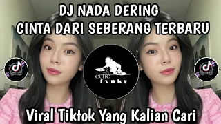 dj nada dering cinta dari seberang viral tiktok terbaru yang kalian cari 