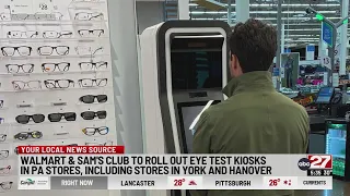 Walmart rolling out new eye test kiosks