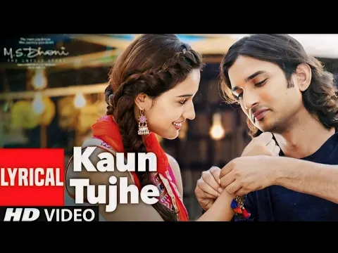 Download MP3 Kaun thuje musical video // m.s dhoni-the untold story // Amaal mallik #hindisongs