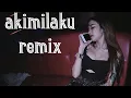 Download Lagu AKIMILAKU (original)