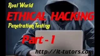 Real World Hacking Penetration Testing Part-1 Introduction to ethical hacking