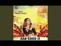 Download Lagu Aao Guru Ji