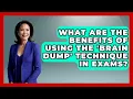 What Are the Benefits of Using the Brain Dump Technique in Exams Your GED Coach