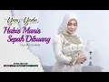 Download Lagu Yani Yadin - Habis Manis Sepah Dibuang (Official Mucic Video)