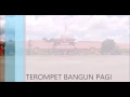 Download Lagu Terompet Bangun Pagi SPN PONTIANAK.