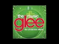 Glee Cast - God Rest Ye Merry Gentlemen (Official Audio)