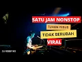 Download Lagu SATU JAM NONSTOP TUHAN YESUS TIDAK BERUBAH