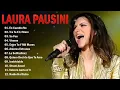 Lagu Laura Pausini Greatest Hits Full Album 2025💕 Laura Pausini Greatest Hits Playlist 2025 80s 90s 2025