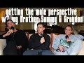 Getting the male perspective with my brother Sammy Graydon