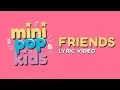 Download Lagu Friends -  Marshmello ft. Anne Marie  - Mini Pop Kids (Cover) [Lyric Video]