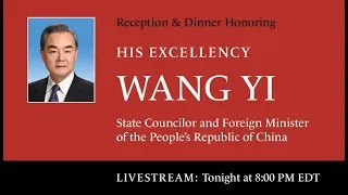 Livestream Dinner Welcoming State Councilor Wang Yi To New York 