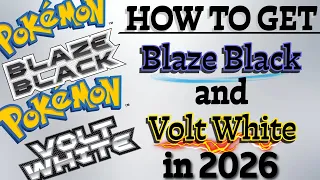 How to Get BLAZE BLACK VOLT WHITE in 2026