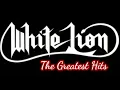 The Greatest Hits Of WHITE LION - The Best Slow Rock Most Popular Ever 🔥🔥🔥🥰
