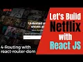 How to Build a NETFLIX Clone with REACT JS Page routing with react-router-dom -