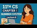 11th Computer Science Chapter 1 Number systems Lecture 8 Binary multiplication and division