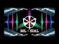 Download Lagu ML - SIAL 2023 [REMIX MAHALINI] | BREAKBEAT | FULL BASS