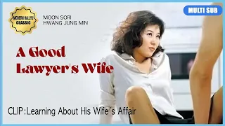 eng sub clip learning about his wifes affair a good lawyers wife