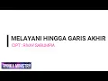 Download Lagu MELAYANI HINGGA GARIS AKHIR  LAGU MISSIONARIS 
