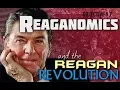 Lagu Objective 9.7 -- Reaganomics and the Reagan Revolution