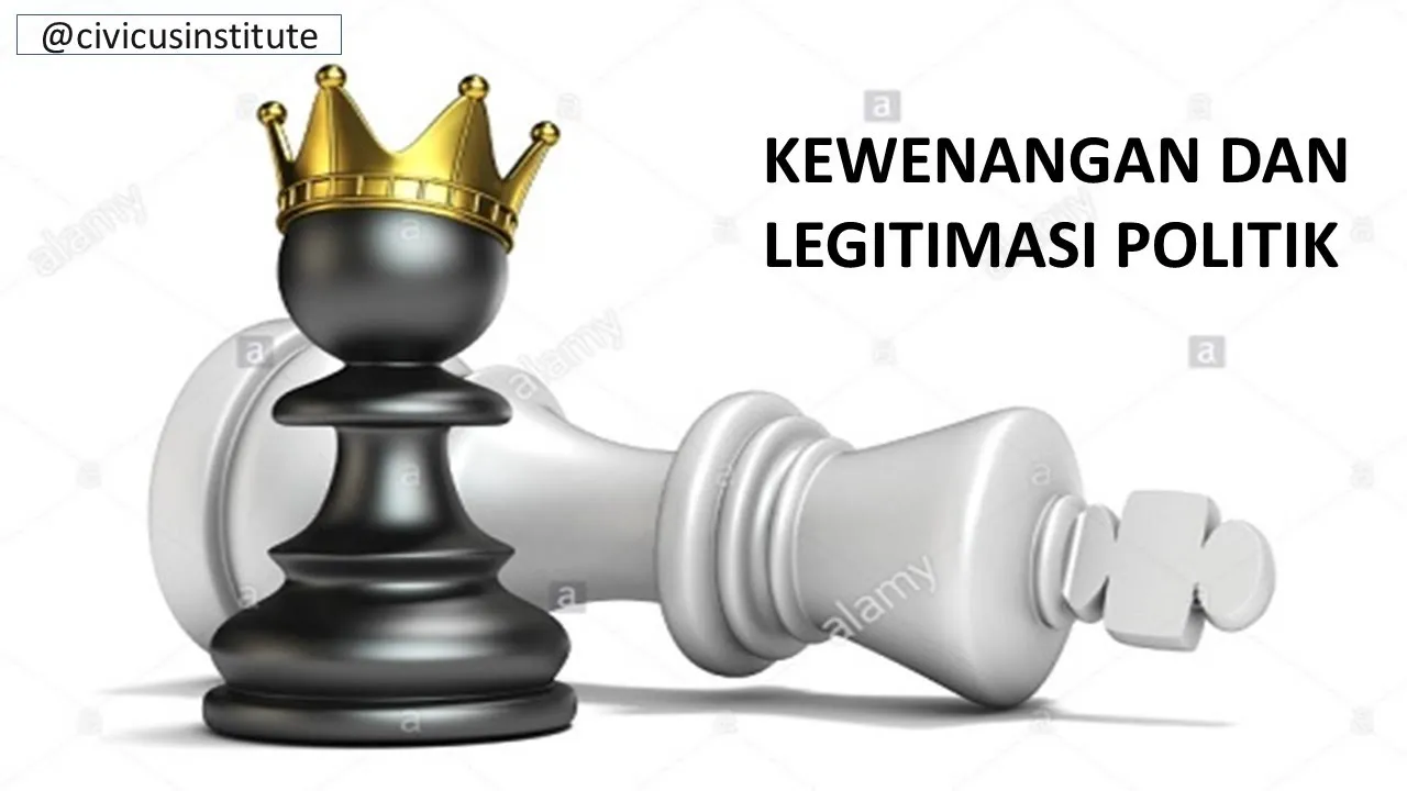 KEWENANGAN DAN LEGITIMASI POLITIK : Antara Kepentingan Umum dan Kepentingan Parsial