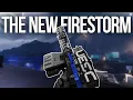 New FIRESTORM Weapon Is Really Fun