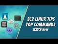 Linux Commands for AWS EC2