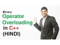 Binary Operator Overloading in C HINDI