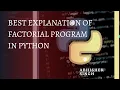 Lecture 11 Loops Part 3 - Factorial Program in Python For KVS PGT interview CBSE RGPV Syllabus