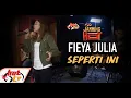 Download Lagu #JammingHot : Fieya Julia - Seperti Ini