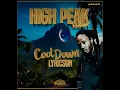 Download Lagu Lyricson - Cool Down【High Peak Riddim】Aug 2025 (Riddim link 👇🏾)