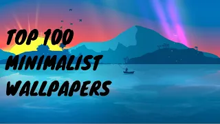 Top 100 Minimalist Wallpaper Engine Wallpapers
