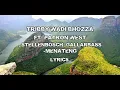 Menateng - Tribby wadi bhozza ft.Patron west, gallarbass production,aofishehlaga Stellenbosch lyrics
