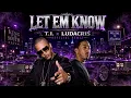 T.I. x Ludacris Made “Let Em Know” Feel Like 2000s Atlanta Again 🔥