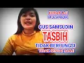 Download Lagu GUS SYAMSUDIN || TASBIH LIMA JUTA, TIDAK BERFUNGSI || Pengakuan Korban ke Team Lacak, Kab. Malang