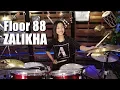 Download Lagu Floor 88 - Zalikha Drum Cover by Nur Amira Syahira